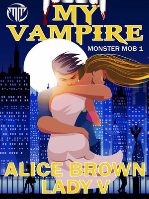 cover image of My Vampire, Monster Mob 1